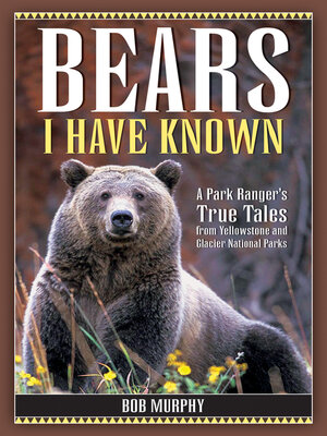 cover image of Bears I Have Known